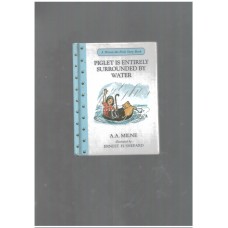 Piglet is Entirely Surrounded by Water (Winnie-the-Pooh story books)