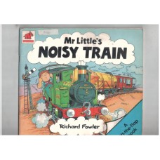 Mr. Little's Noisy Train