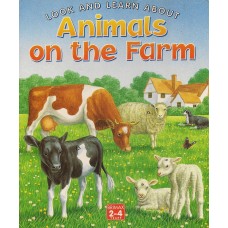 Animals on the Farm (Look & Learn About)