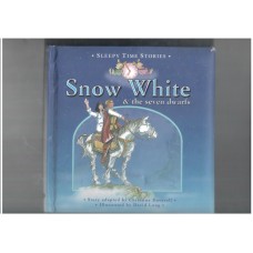 Sleepy Time Stories: Snow White and the Seven Dwarfs