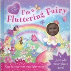 I'm a Fluttering Fairy (Look at Me)