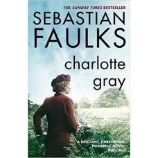 Charlotte Gray (French Trilogy #3)
