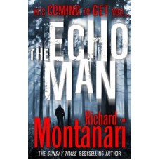 The Echo Man (Jessica Balzano & Kevin Byrne #5)
