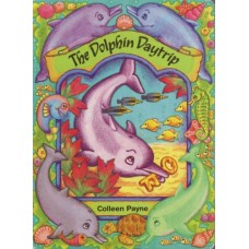 The Dolphin Daytrip (The Little Dolphin Story Collection)