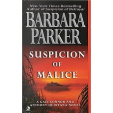 Suspicion of Malice (Gail Connor and Anthony Quintana #5)