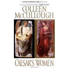 Caesar's Women (Masters of Rome #4)