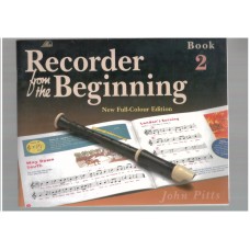 Recorder from the Beginning: Pupils Edition Bk. 2