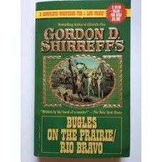 Bugles on the Prairie; and Rio Bravo