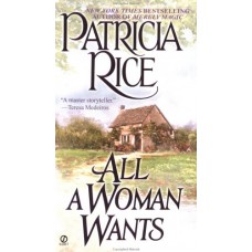 All a Woman Wants (Signet Historical Romance)