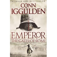 The Gates of Rome (Emperor Series) The Gates of Rome (Emperor Series)