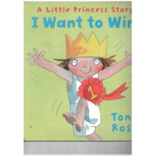 I want to win - A little princess story