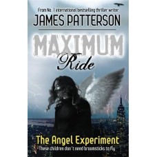 Maximum Ride: The Angel Experiment