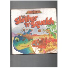 Slither 'n' Squelch