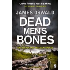 Dead Men's Bones (Inspector McLean #4)