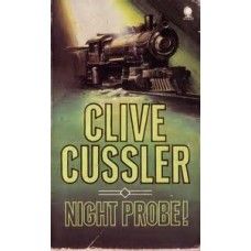 Night Probe! (Dirk Pitt #6)