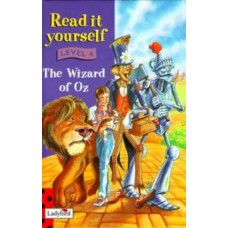 The Wizard of Oz (Read It Yourself, Ladybird: Level 4) 