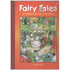 Fairy Tales ( A collection for storytime) Volume 3