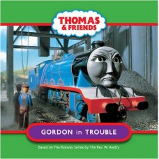 Gordon in Trouble (Thomas and Friends TV Board Book)