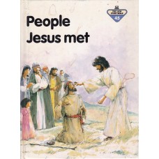 People Jesus Met (The Lion story bible)