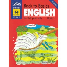 Back to Basics English (8-9) Book 1: English for 8-9 Year Olds Bk.1