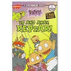 Rugrats : Up and Away, Reptar! (Ready-to-Read)