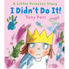 I Didn't Do It! (Little Princess)