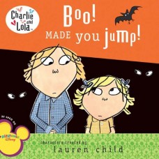 Boo! Made You Jump! (Charlie and Lola)