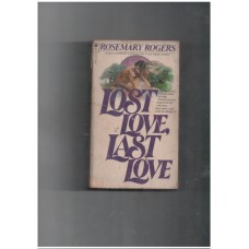 Lost Love, Last Love (Morgan-Challenger No 4)