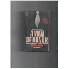 A Man of Honor: The Autobiography of Joseph Bonanno