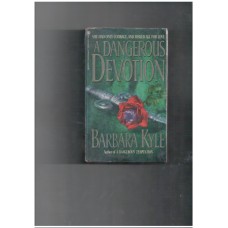A Dangerous Devotion (Thornleigh No 2)