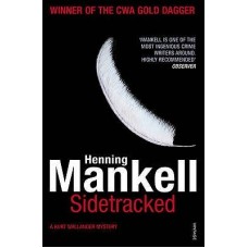 Sidetracked (Kurt Wallander #5)