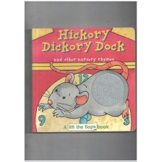 Hickory Dickory Dock (Nursery Rhyme Touch & Feel S.)
