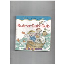 Rub-a-dub-dub (Baby's First Nursery Rhymes)