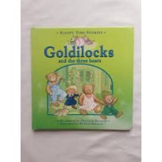 Goldilocks and The Three Bears  (Sleep time stories)