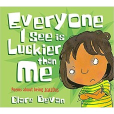 Poems About Being Jealous - Everyone I See Is Luckier Than Me (Poemotions)