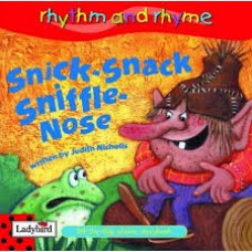 Rhythm And Rhyme: Snick-Snack Sniffle-Nose (Rhythm & Rhyme)