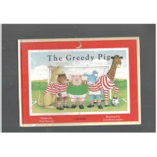 The Greedy Pig