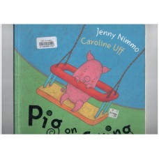 Pig On A Swing