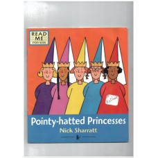 Pointy-hatted Princesses (Read me story book)