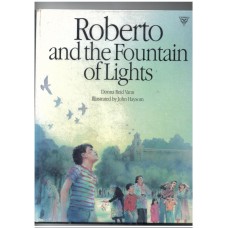 Roberto and the Fountain of Lights 