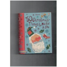 50 Christmas Things to Make and Do (Usborne Activity Cards)