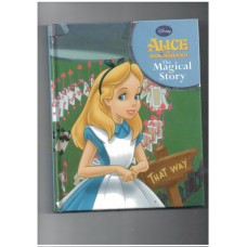 Alice in wonderland : The Magical story