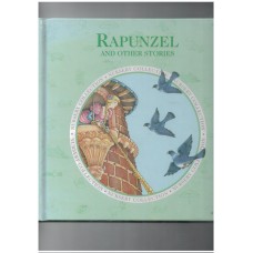 Rapunzel and Other stories (Nursery collection)